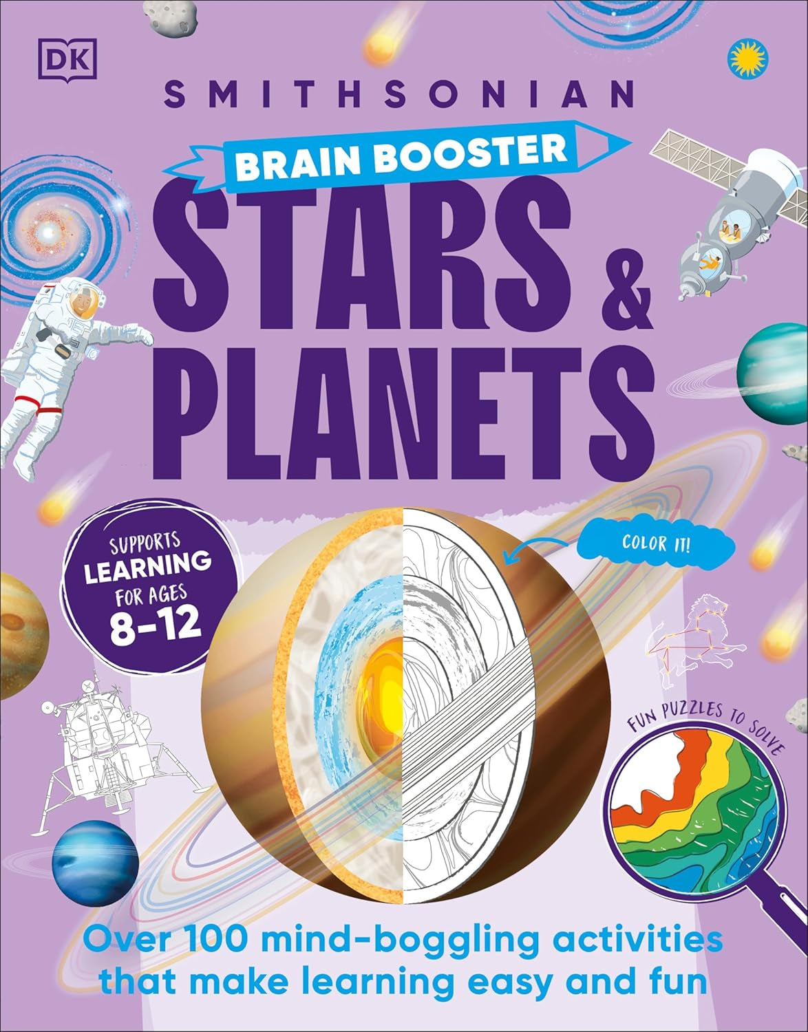 Brain Booster Stars and Planets: over 100 Mind-Boggling Activities That Make Learning Easy and Fun (DK Brain Booster)