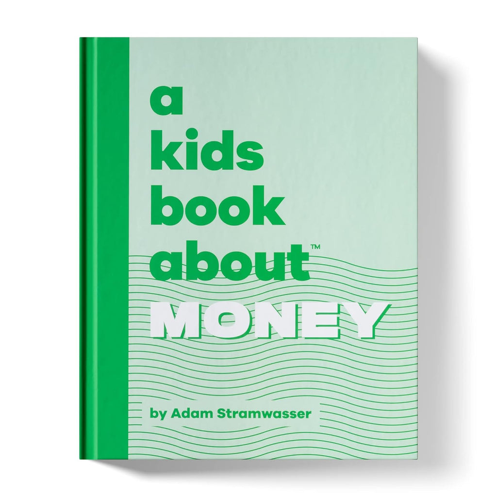 A Kids Book About: Money