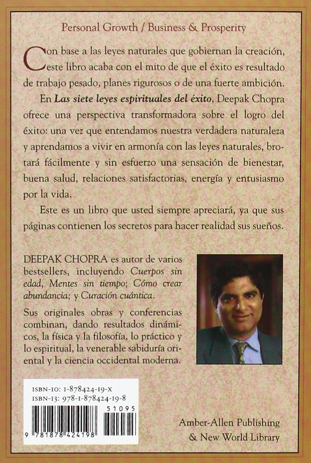 Las Siete Leyes Espirituales Del Éxito: Una Guía Práctica Para La Realización De Tus Sueños