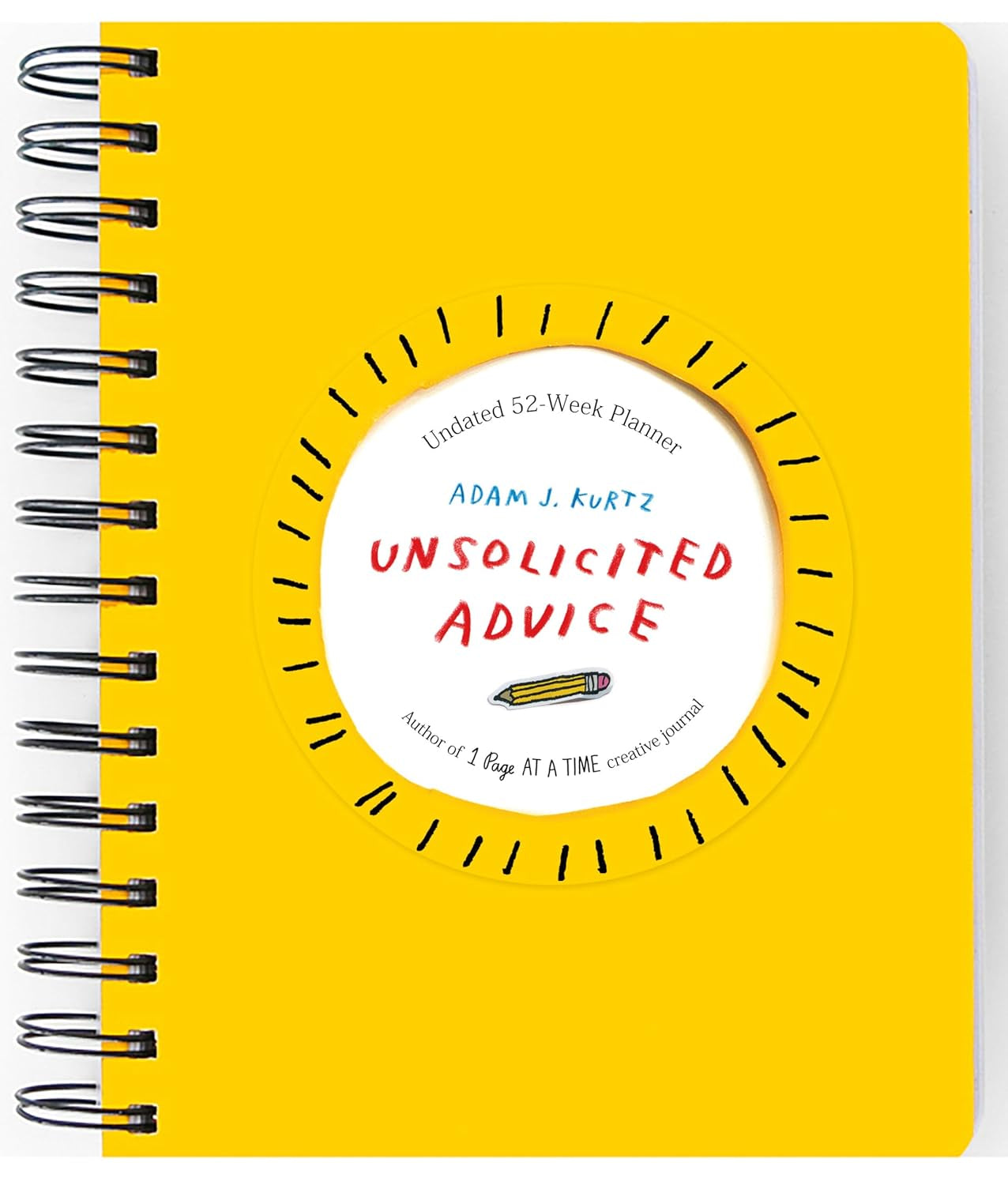Unsolicited Advice Planner: Undated 52 Week Planner