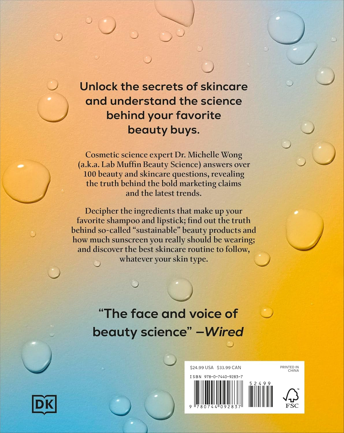 The Science of Beauty: Debunk the Myths and Discover What Goes into Your Beauty Routine (DK Science Of)