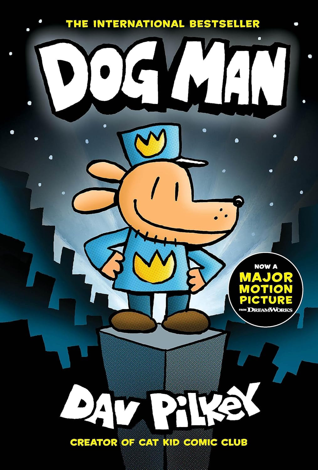Dog Man: a Graphic Novel (Dog Man #1): from the Creator of Captain Underpants (1)
