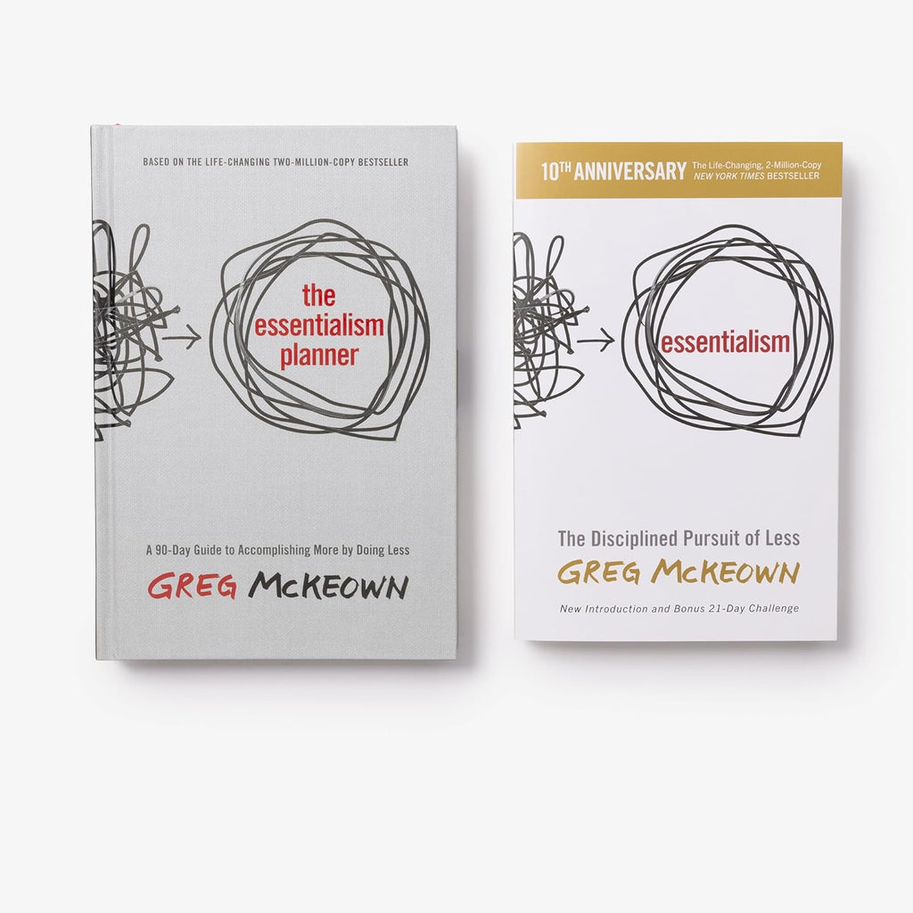 The Essentialism Planner: a 90-Day Guide to Accomplishing More by Doing Less