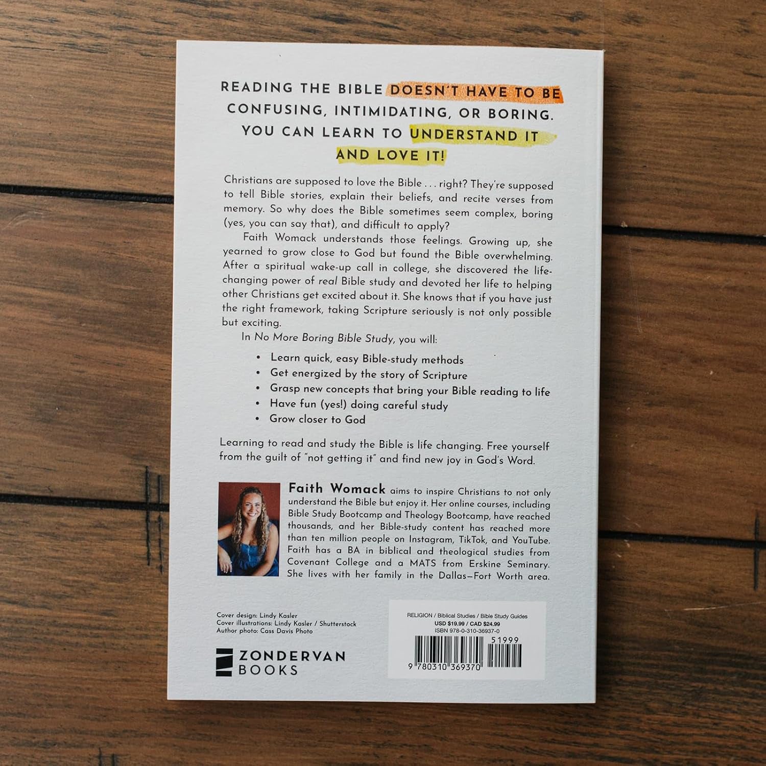 No More Boring Bible Study: Why Taking Scripture Seriously Is Easier and More Exciting than You Think