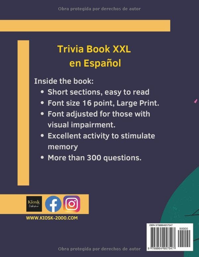Trivia Book XXL En Español: Extra Large Print Books for Seniors. More than 300 Questions Perfect for Elderly with Dementia in Spanish. Ideal Gift for Spanish Grandparents (Spanish Edition)