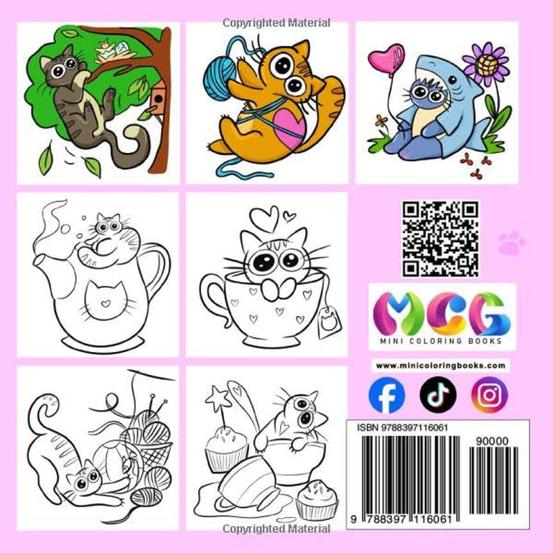 Mini Coloring Book: Kitty Cats: Say Hello to Cute Simple Animal Designs Featuring Sweet Creative Tiny Funny Adorable Kittens in Cozy, Groovy Spaces ... Relaxation for Girls & Women Who Love Cats