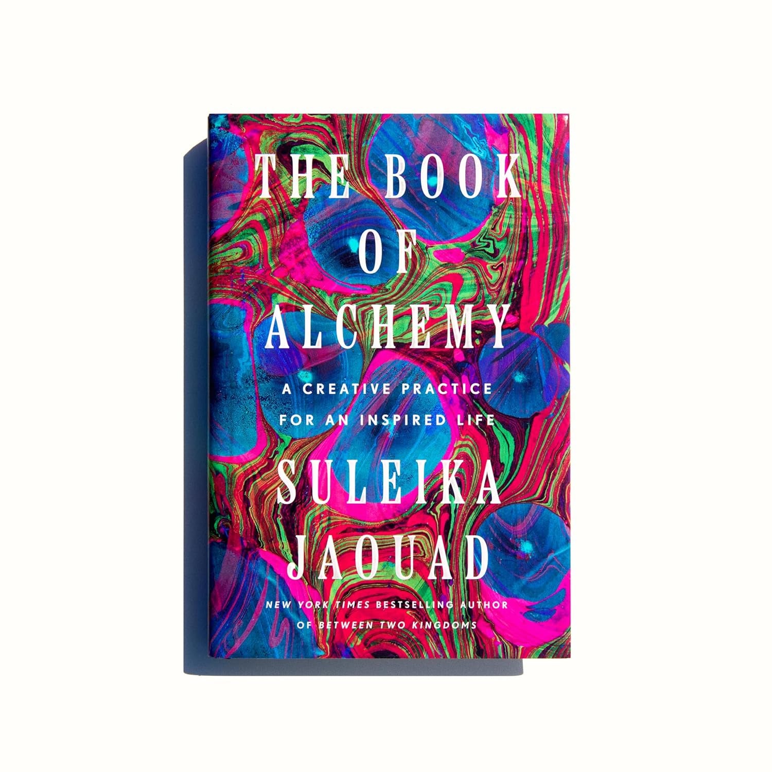 The Book of Alchemy: a Creative Practice for an Inspired Life